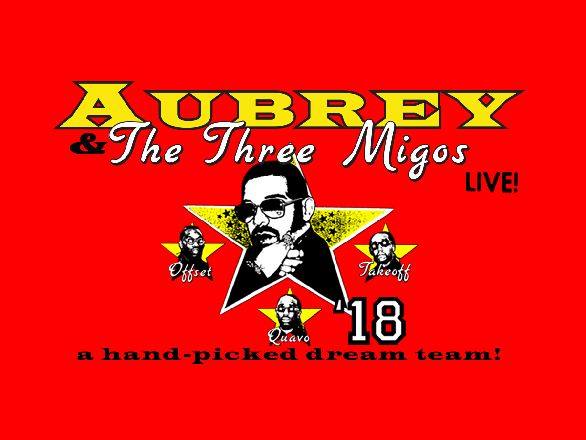 Aubrey & The Three Migos Tour - Aubrey And The Three Amigos Tour , HD Wallpaper & Backgrounds