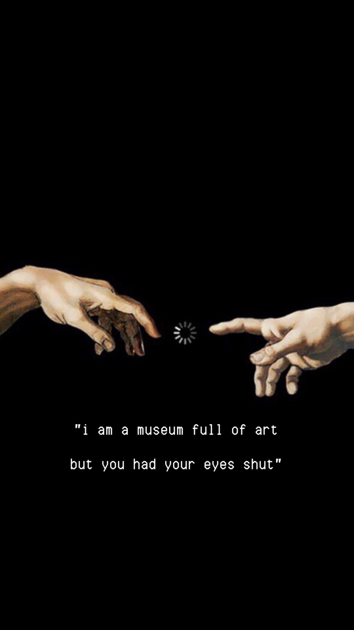 Black, Quotes, Museum And Tumblr Wallpaper - Creation Of Adam Aesthetic , HD Wallpaper & Backgrounds
