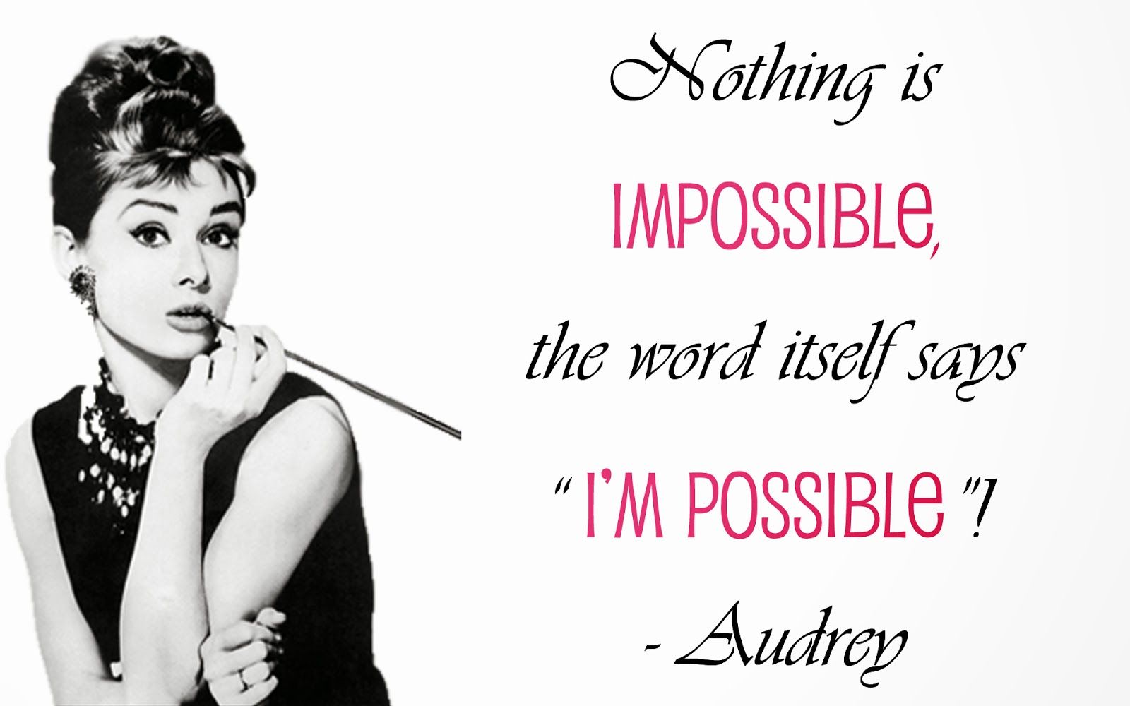 Audrey Hepburn Quotes Possible , HD Wallpaper & Backgrounds
