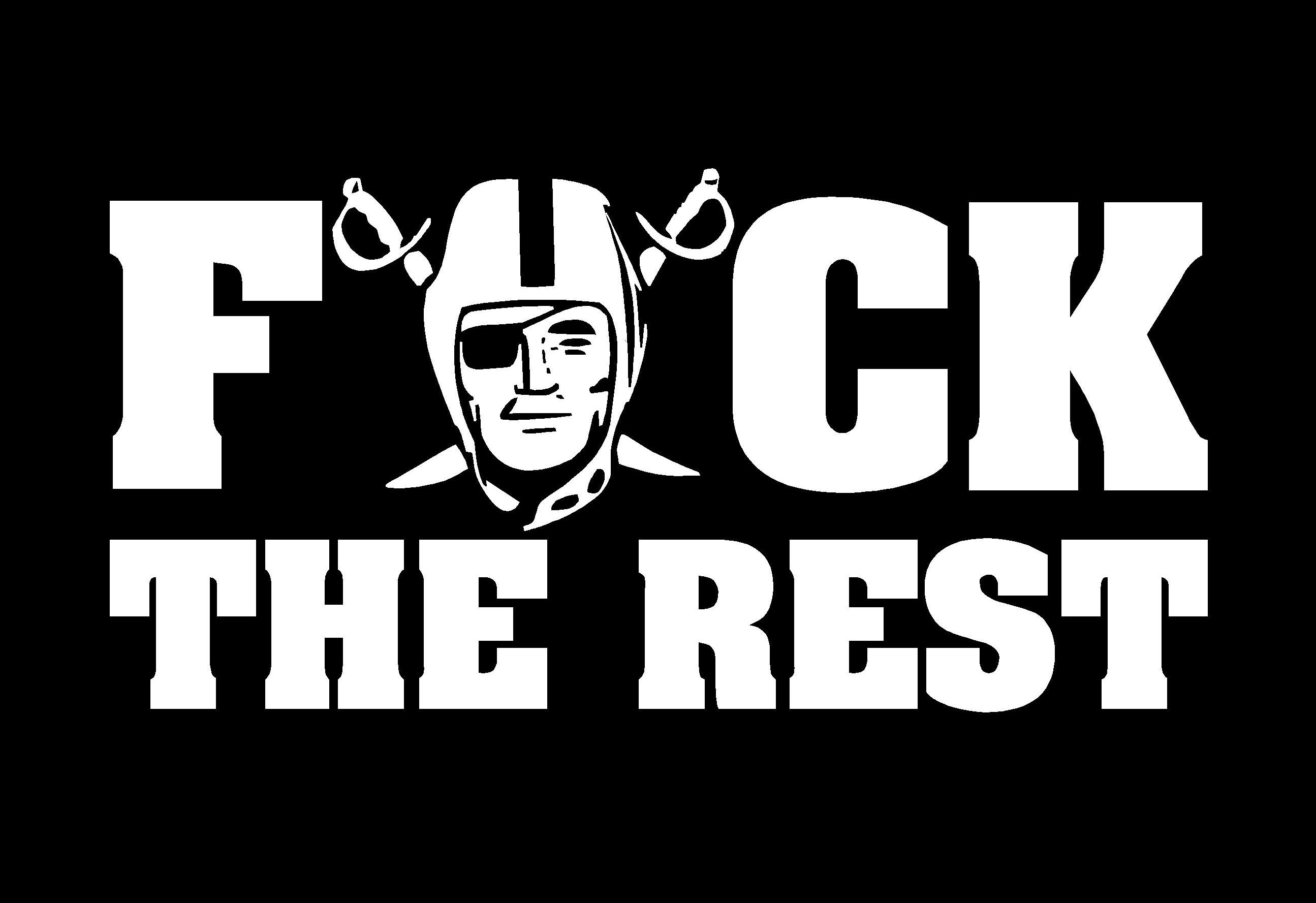 Oakland Raiders Nfl Football Sadic Gm Wallpaper - Fuck The Rest Raiders , HD Wallpaper & Backgrounds