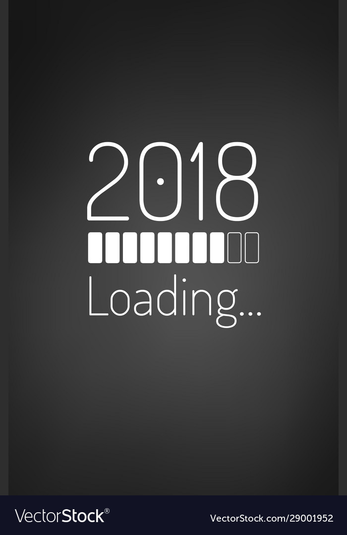 Year 2018 Loading Bar Card Or Phone Wallpaper - Graphic Design , HD Wallpaper & Backgrounds