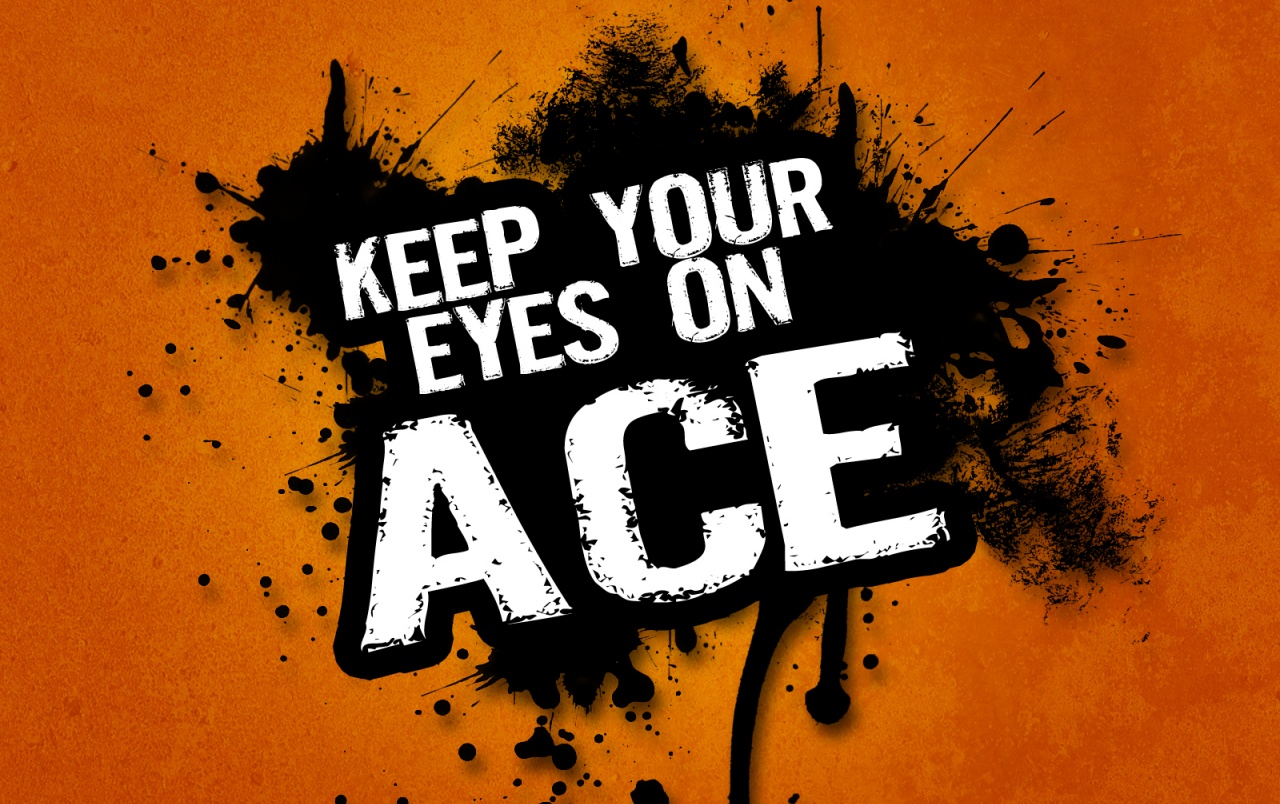 Ace Wallpapers - Keep Your Eyes On Ace , HD Wallpaper & Backgrounds