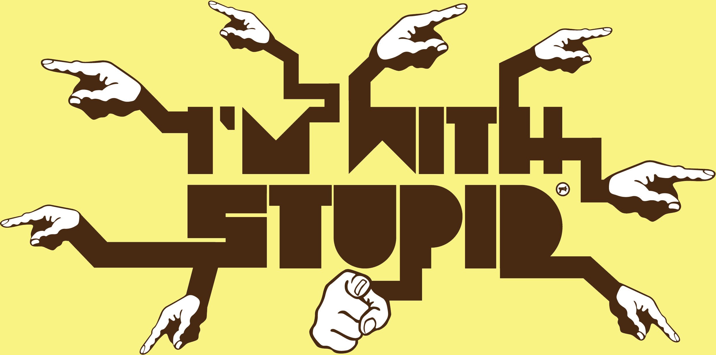 Im With Stupid , HD Wallpaper & Backgrounds
