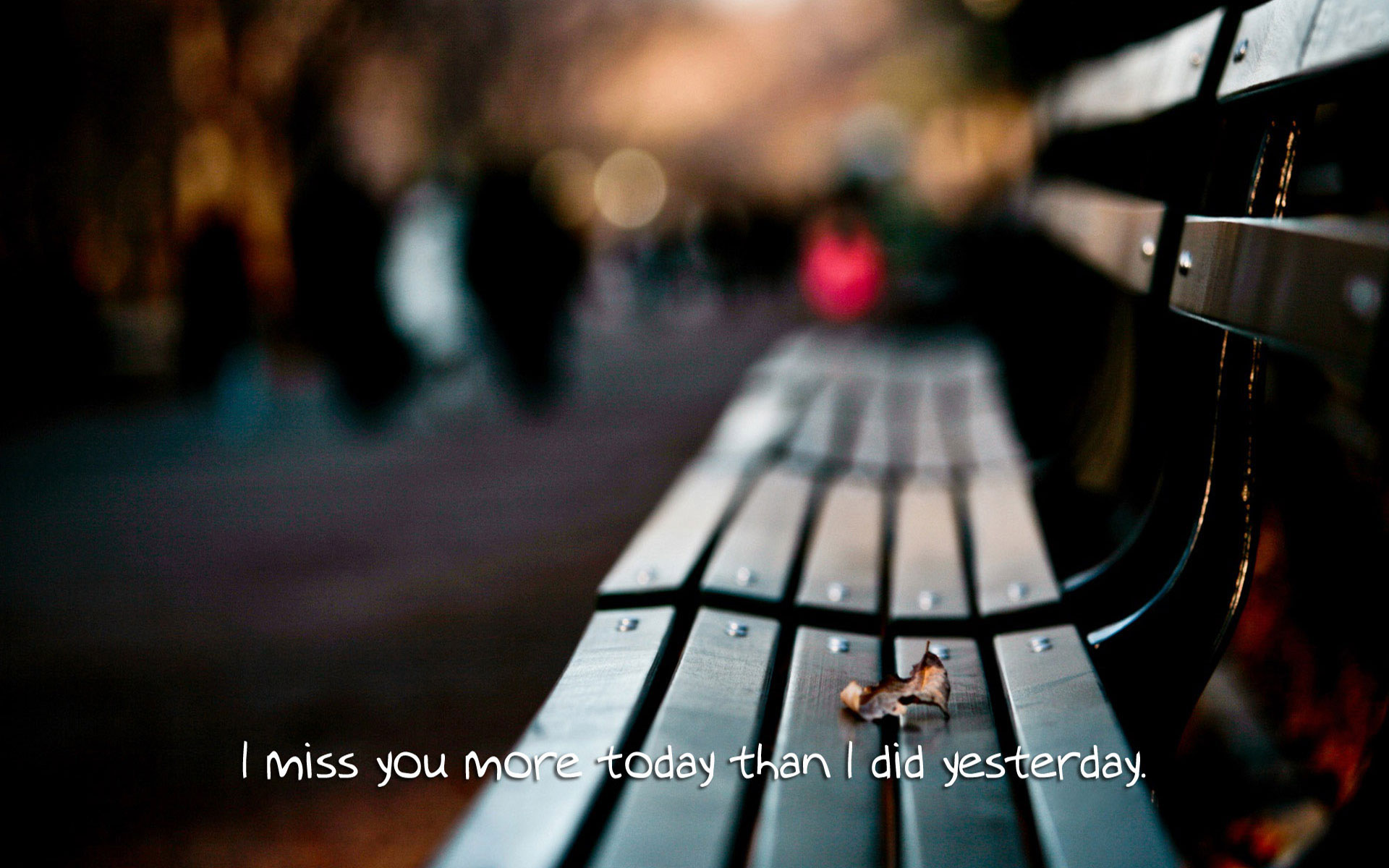 I - Miss You More Today Than I Did Yesterday , HD Wallpaper & Backgrounds