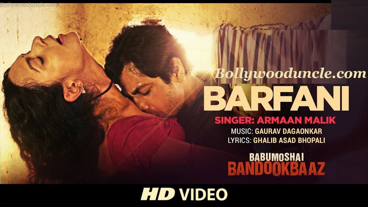 Barfani Lyrics And Hd Video Babumoshai Bandookbaaz - Poster , HD Wallpaper & Backgrounds