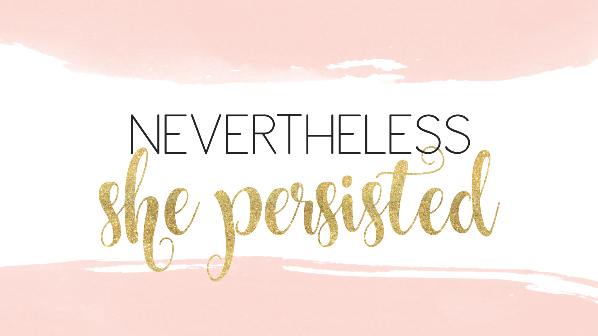 Nevertheless She Persisted Laptop , HD Wallpaper & Backgrounds