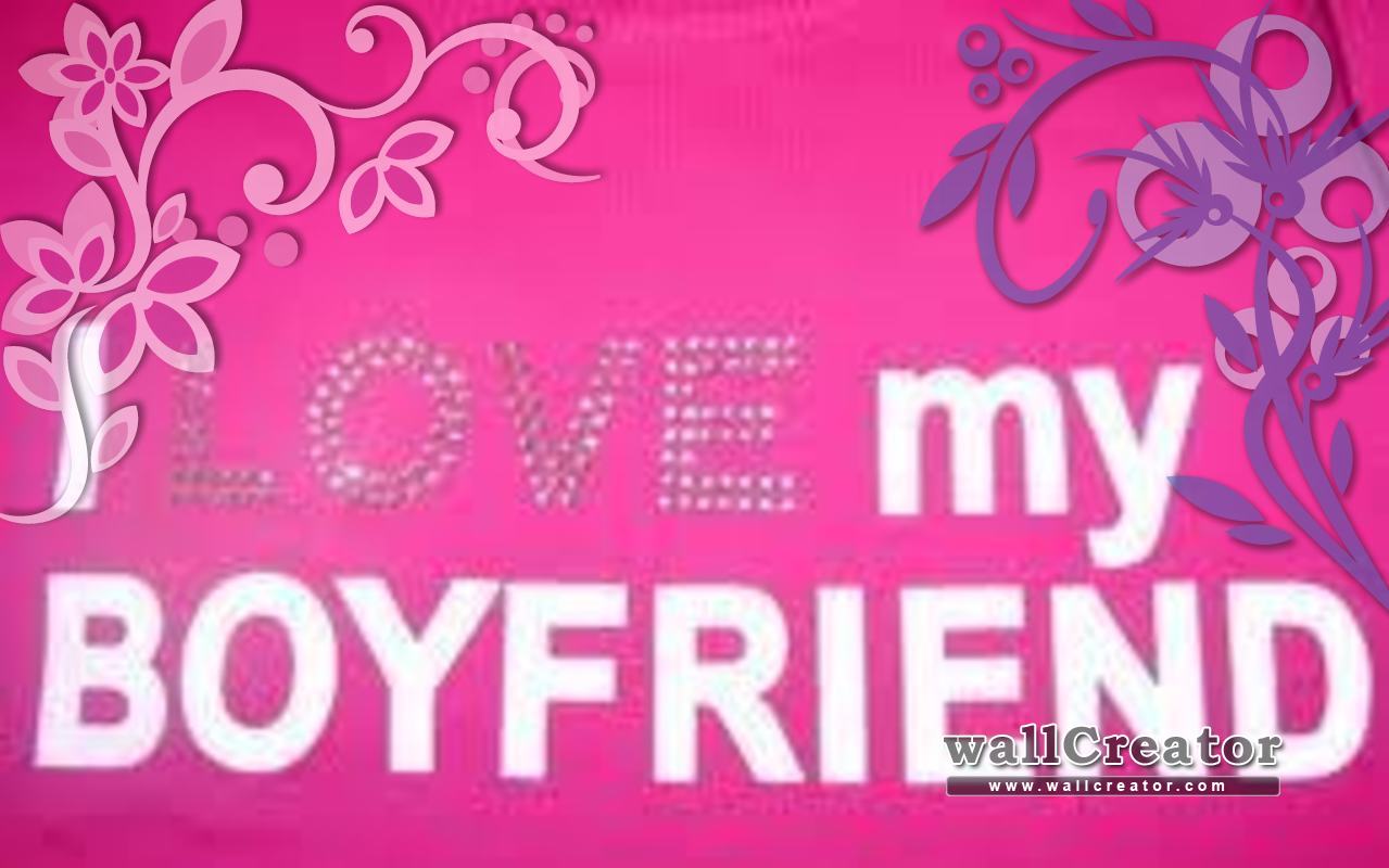 I Love My Boyfriend - Love You 4 Ever , HD Wallpaper & Backgrounds