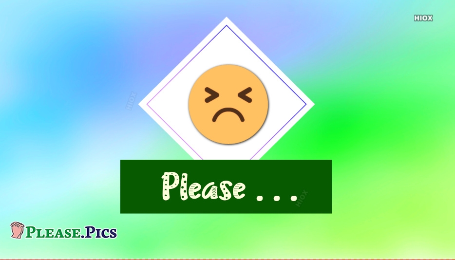 Please Wallpaper Images - Sign , HD Wallpaper & Backgrounds