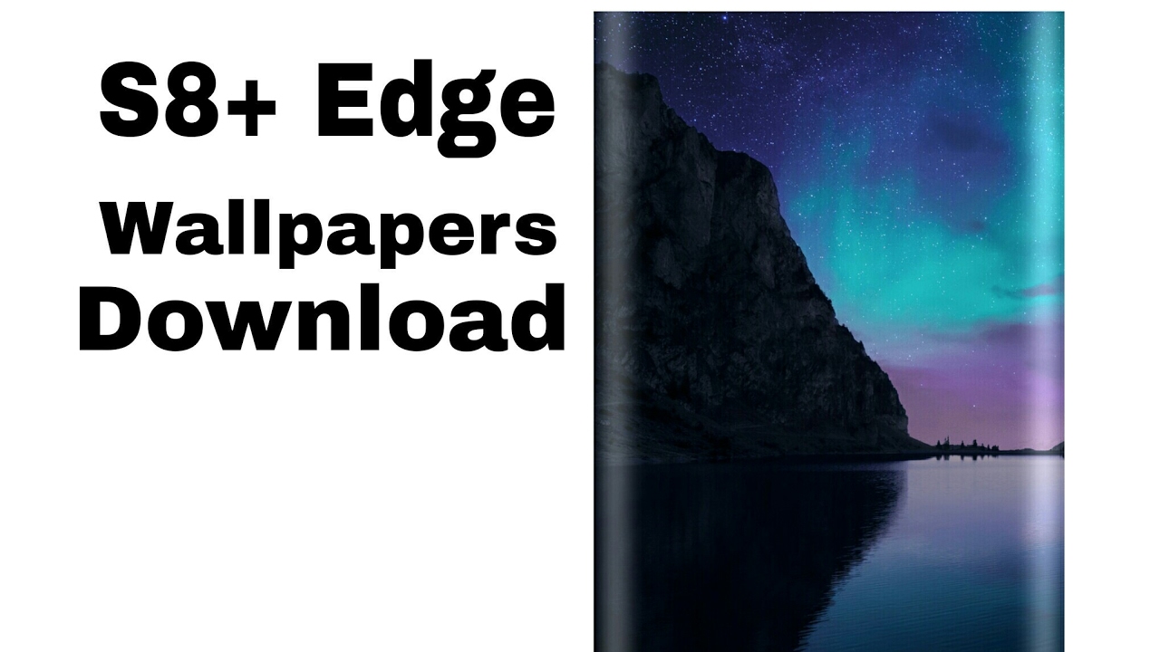 Edge S8 Wallpaper Download - Loch , HD Wallpaper & Backgrounds
