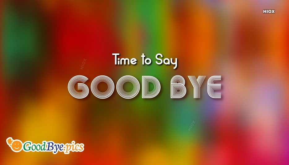 Time To Say Goodbye Wallpaper - Graphic Design , HD Wallpaper & Backgrounds