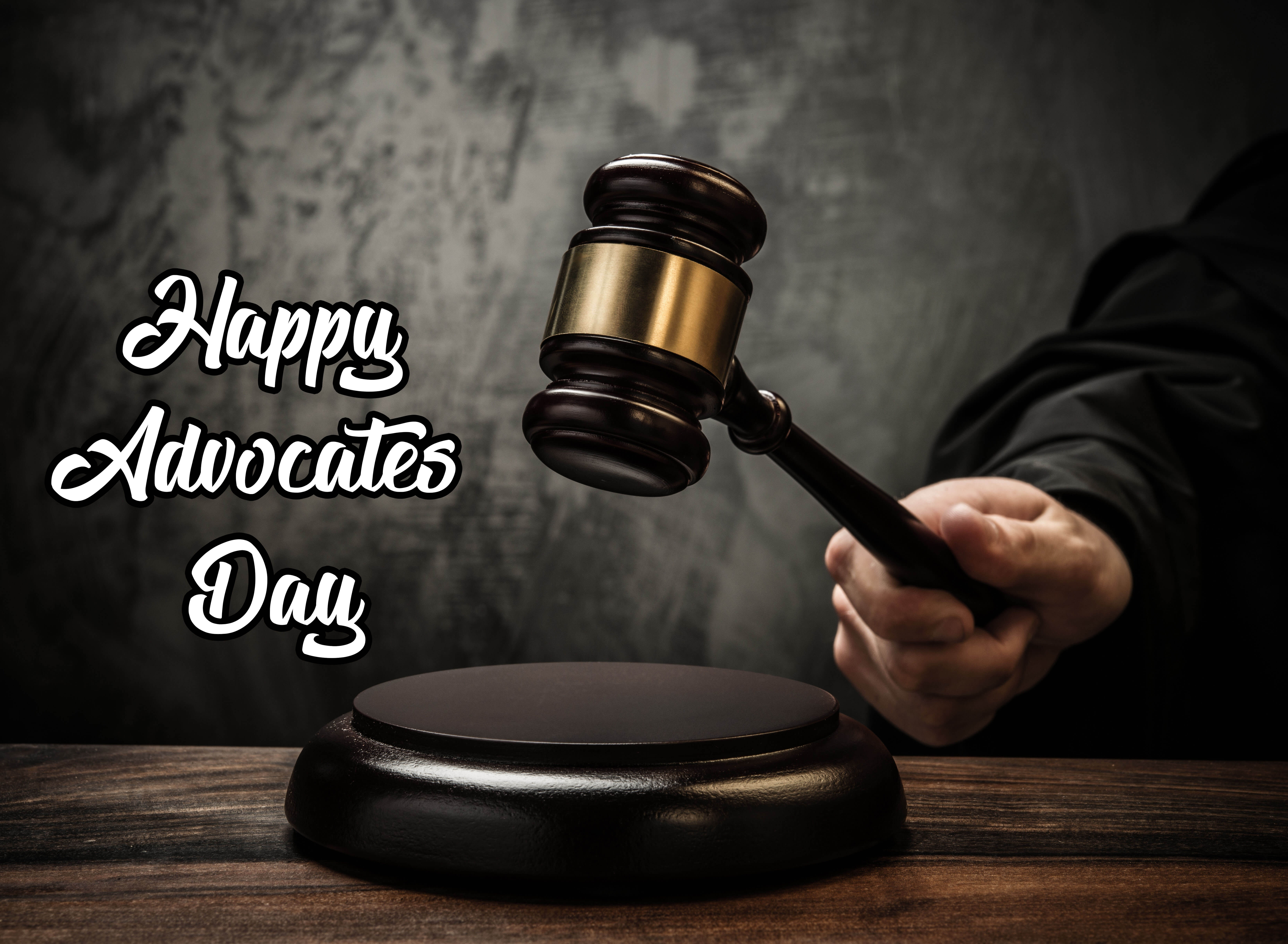 Happy Advocates Day Wishes Justice Judge Law Ultra - Happy Advocates Day Quotes , HD Wallpaper & Backgrounds