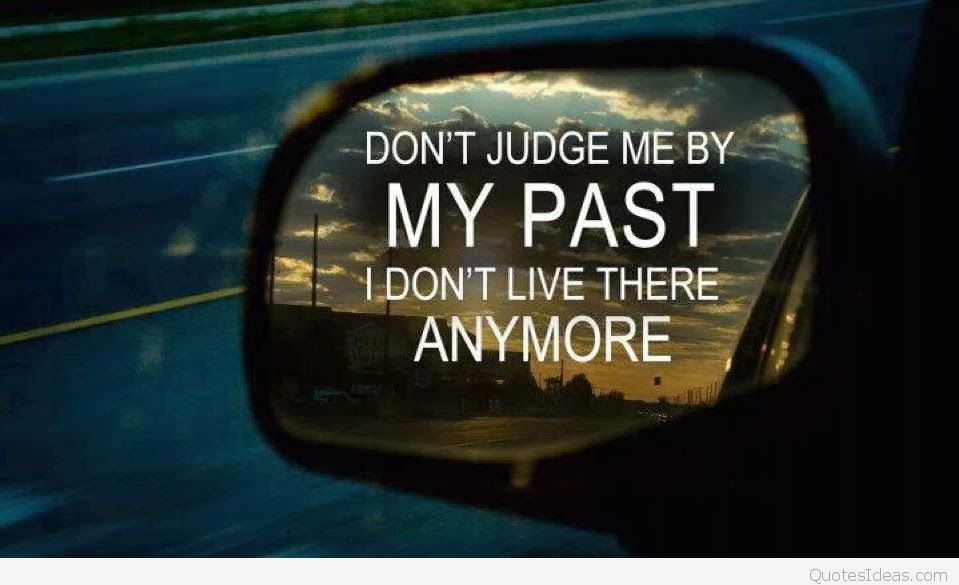 Don't Judge Me By My Past - Please Don T Judge Me By My Past , HD Wallpaper & Backgrounds