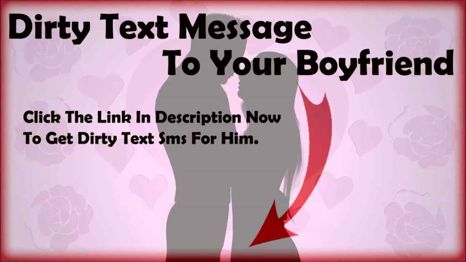 Naughty text messages to send to your boyfriend