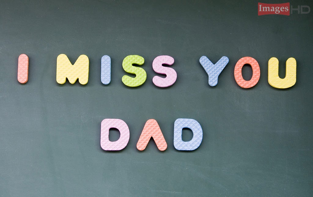 Miss U Dad Wallpapers - Miss U Papa Image Download , HD Wallpaper & Backgrounds