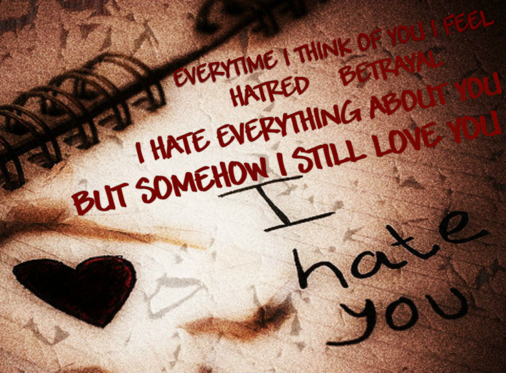 I Hate You, But I Still Love You - Hate U But I Still Love U , HD Wallpaper & Backgrounds