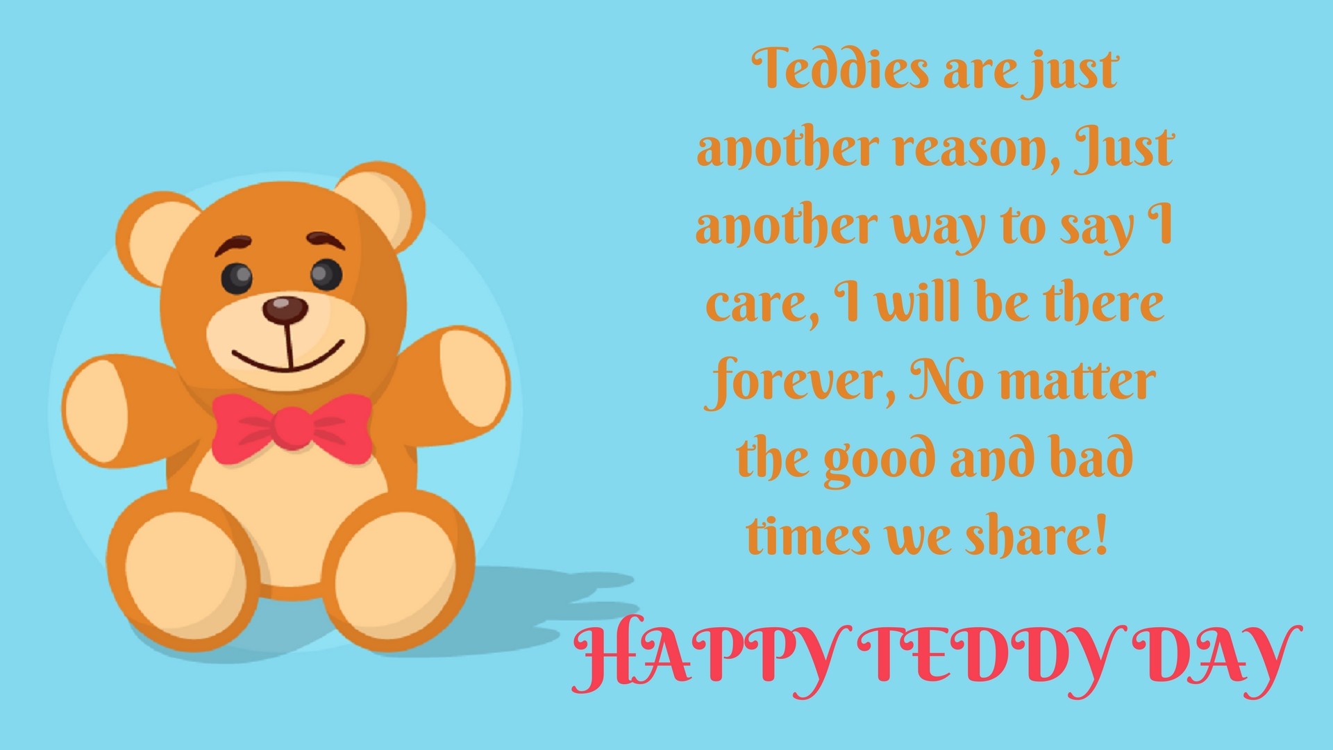 Cute Teddy Bear Wallpapers - Teddy Day 2018 Quotes , HD Wallpaper & Backgrounds