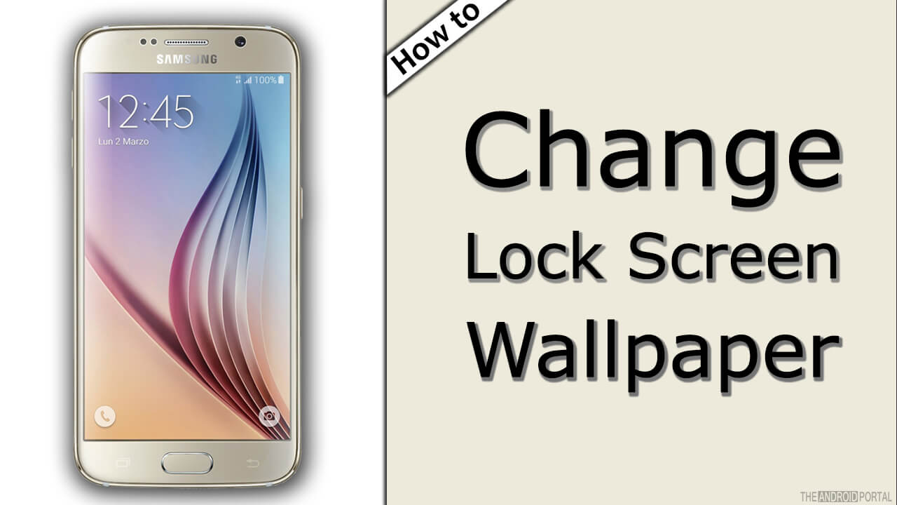 How To Change Lock Screen Wallpaper On Galaxy S6 - Samsung Galaxy , HD Wallpaper & Backgrounds