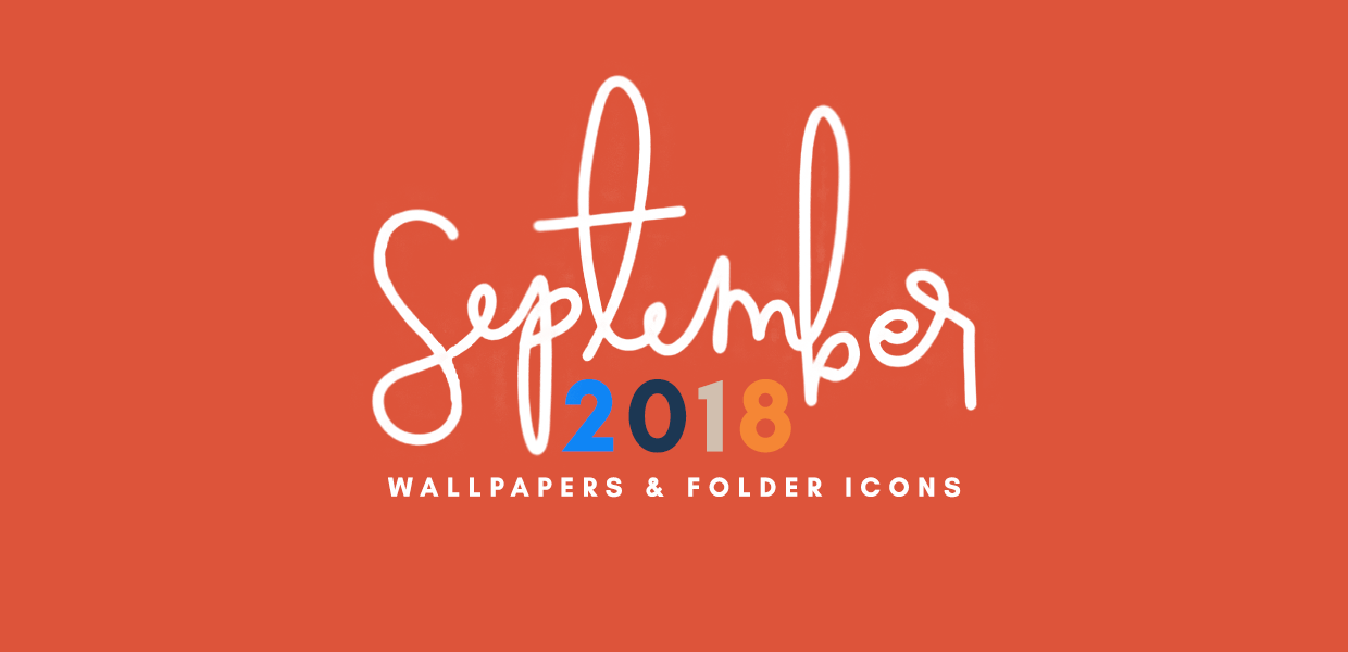 September 2018 Wallpapers & Folder Icons - Calligraphy , HD Wallpaper & Backgrounds
