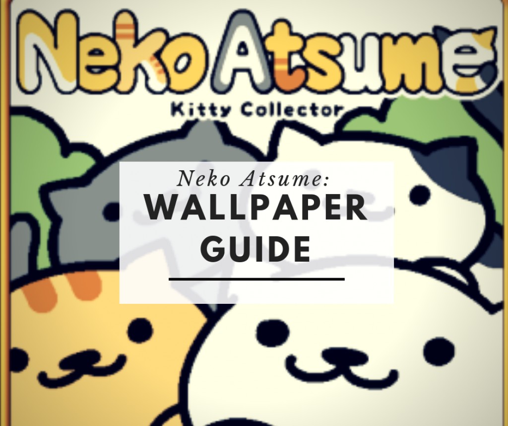 Wallpaper Guide - Neko Atsume , HD Wallpaper & Backgrounds