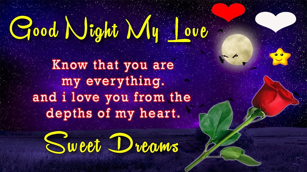 Good Night Message To My Love 🌟 Goodnight Sweetheart - Good Night Message To My Sweetheart , HD Wallpaper & Backgrounds
