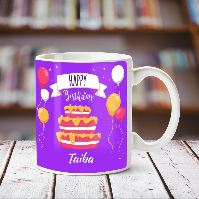 Huppme Happy Birthday Taiba White Ceramic Mug Ceramic - Happy Birthday Adeel Cake , HD Wallpaper & Backgrounds