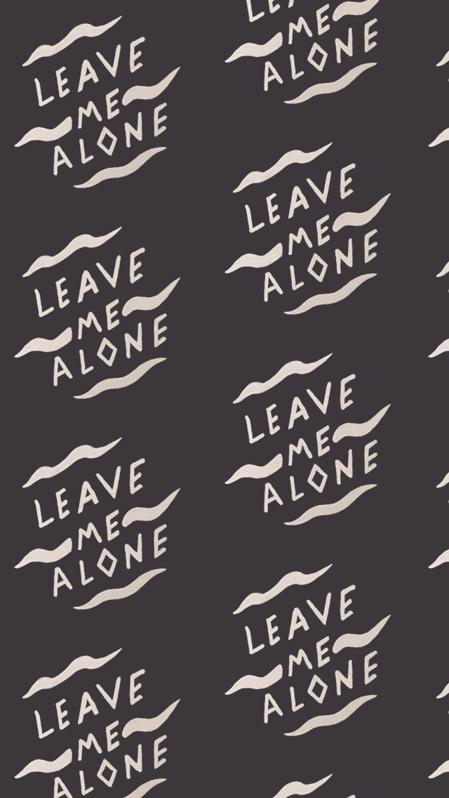 Leave Me Alone - Leave Me Alone Background , HD Wallpaper & Backgrounds