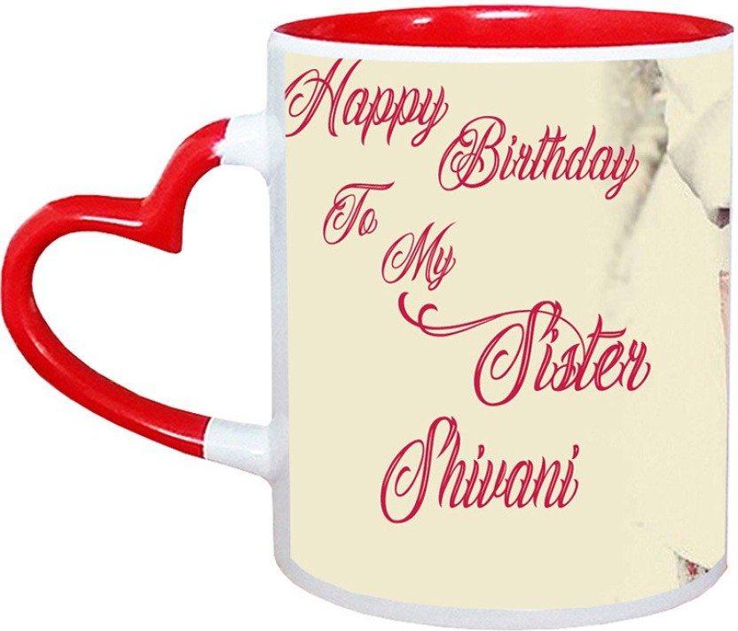 Muggies Magic Shivani Happy Birthday Gift Ceramic Mug - Mug , HD Wallpaper & Backgrounds