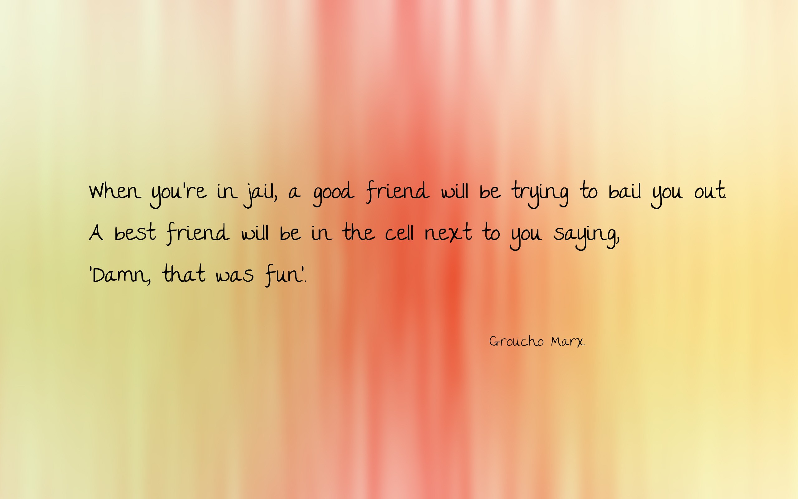 Friendship - ) - Funny Quotes About Trying To Be Good , HD Wallpaper & Backgrounds