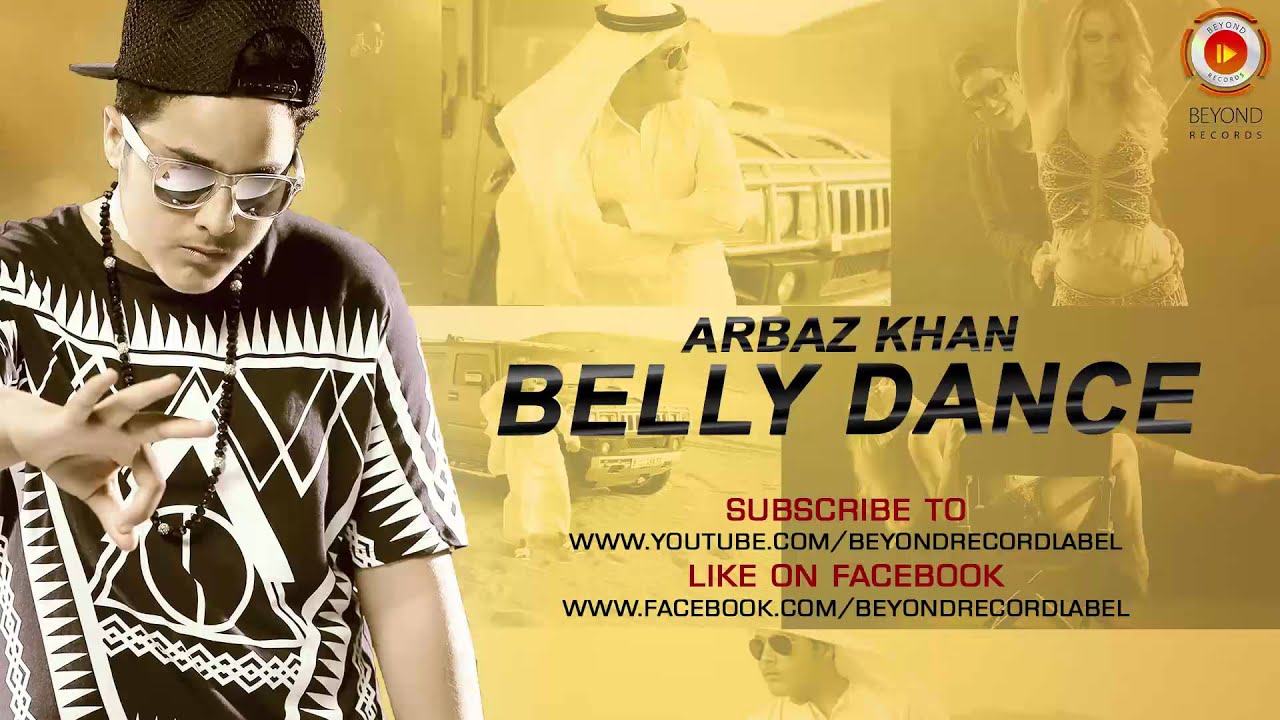 Belly Dance Arbaz Khan Full Audio Song Beyond Records - Album Cover , HD Wallpaper & Backgrounds