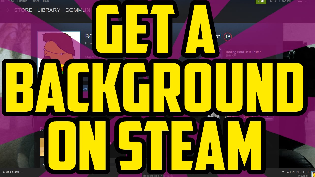 How To Get A Background On Steam 2016 - Upload Background On Steam , HD Wallpaper & Backgrounds