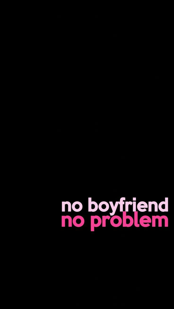 No Love No Tension Wallpapers Wallpaper Cave - Fondos Tumblr No Boyfriend No Problem , HD Wallpaper & Backgrounds