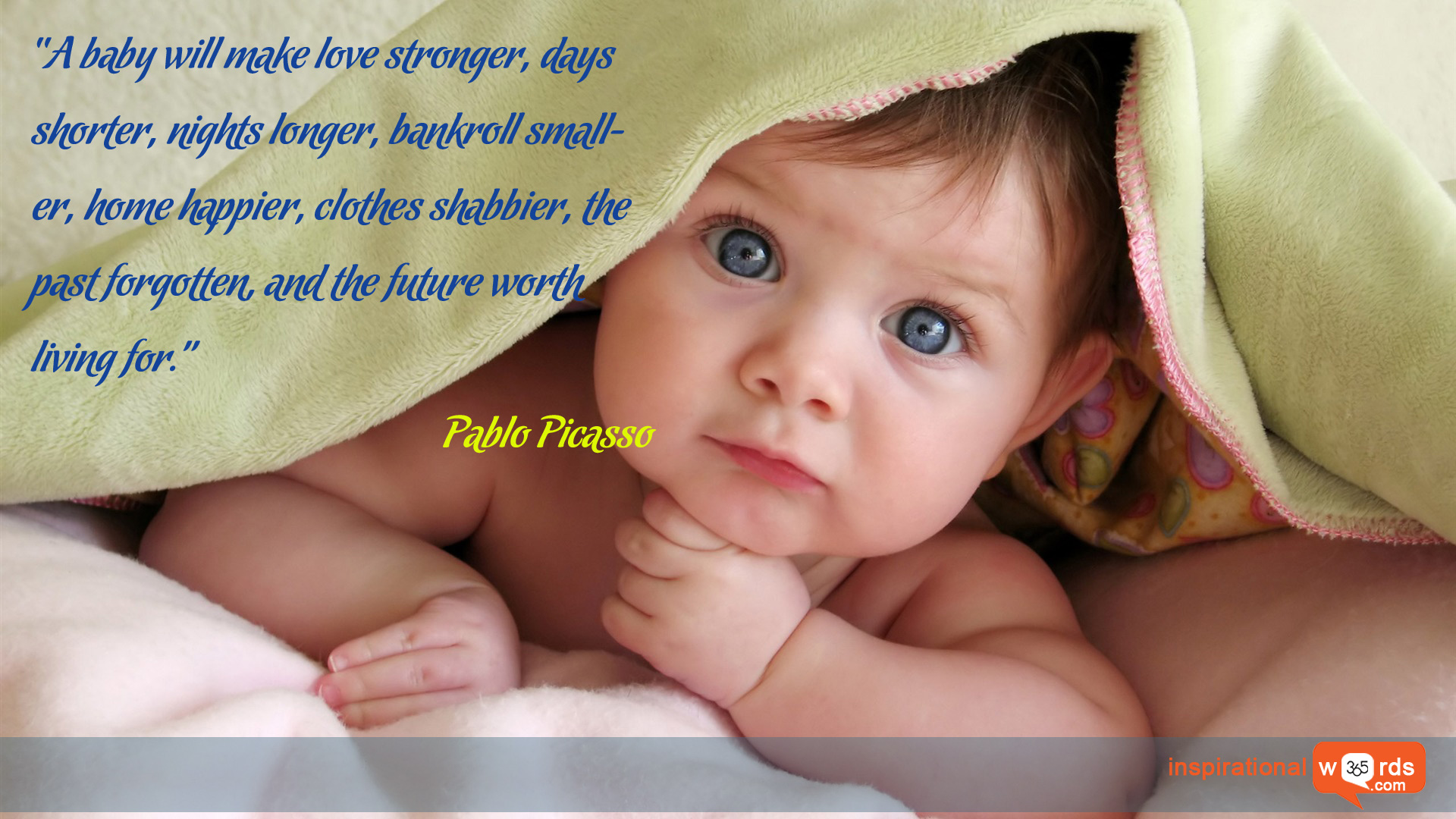 Inspirational Wallpaper Quote By Pablo Picasso - Best Babies , HD Wallpaper & Backgrounds