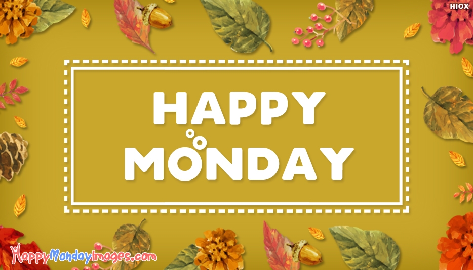 Happy Monday Wallpaper Hd - Happy Monday Images Hd , HD Wallpaper & Backgrounds