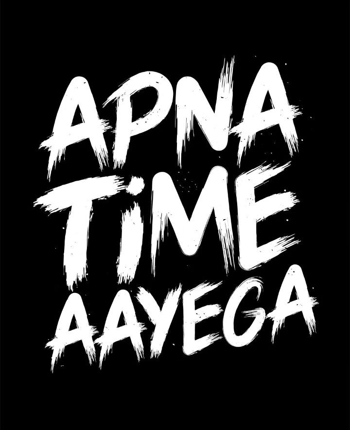 Really Jo Jaise Krega Wo Waisa Payega Aur Meri Bhi - Apna Time Aayega Poster , HD Wallpaper & Backgrounds