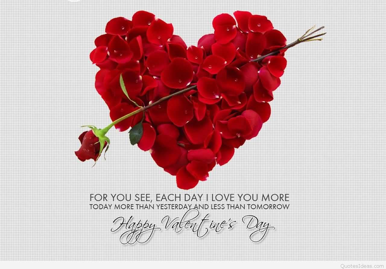 For You See, Each Day I Love You More Today More Than - Romantic Valentine Day Images 2019 , HD Wallpaper & Backgrounds