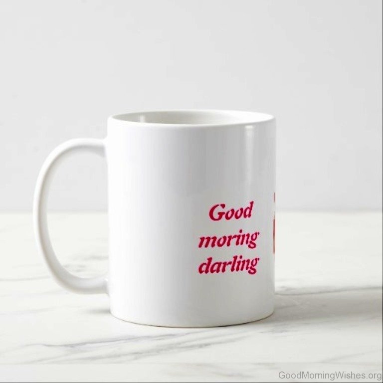 Image Of Good Morning Darling - Mug , HD Wallpaper & Backgrounds