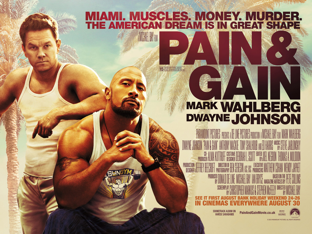 Pain And Gain Wallpaper - Pain & Gain Movie Poster , HD Wallpaper & Backgrounds