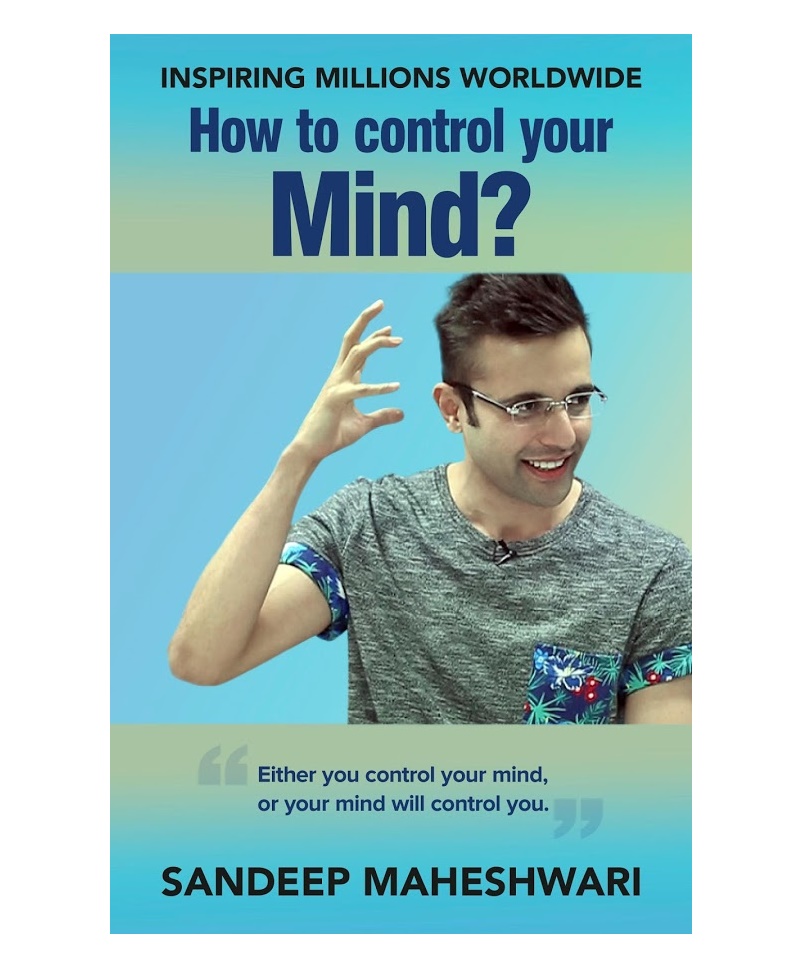 'how To Control Your Mind' - Control Your Mind Sandeep Maheshwari , HD Wallpaper & Backgrounds