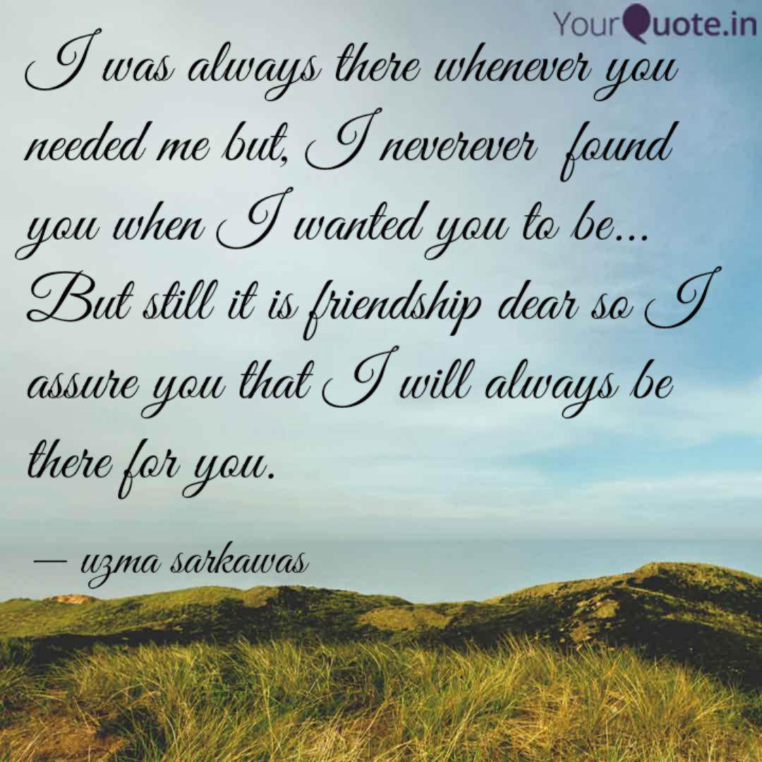 I Was Always There Whenev Quotes Writings By Uzma Sarkawas - Maybe We Re Not Meant To Be Together , HD Wallpaper & Backgrounds