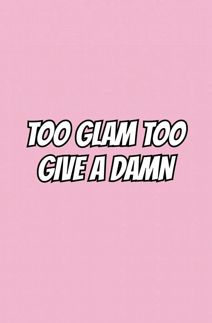 Too Glam Too Give A Damn Wallpaper - Lilac , HD Wallpaper & Backgrounds