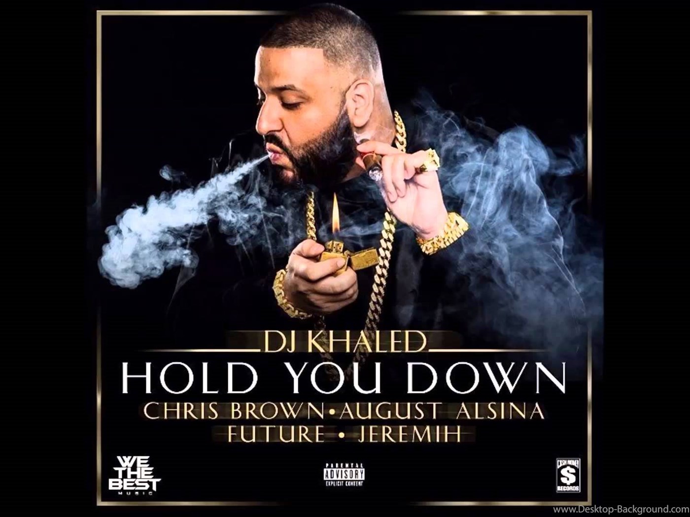 Fullscreen - Dj Khaled Hold You Down Ft Chris Brown August Alsina , HD Wallpaper & Backgrounds